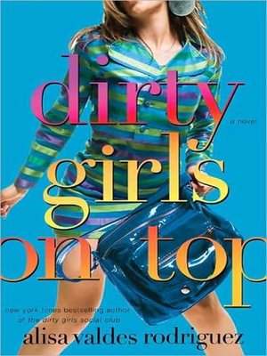 cover image of Dirty Girls on Top
